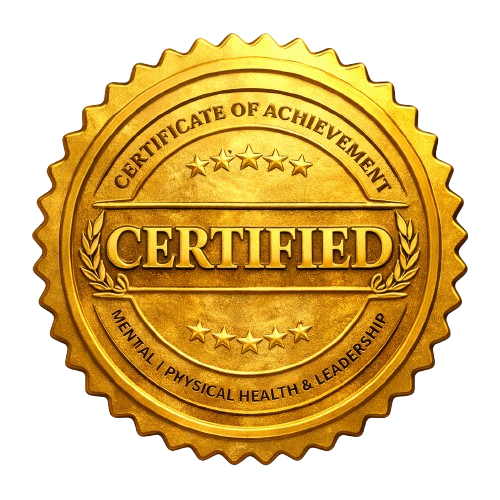 Certified - Mental, Physical Health & Leadership